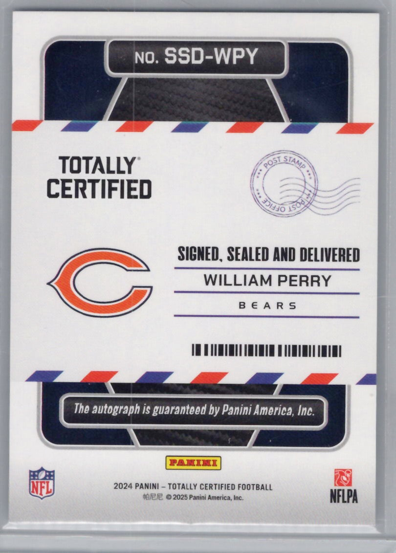 2024 Panini Totally Certified #SSD-WPY William Perry Signed Sealed and Delivered Chicago Bears