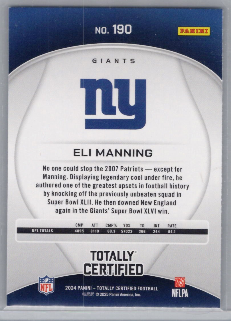 2024 Panini Totally Certified #190 Eli Manning New York Giants