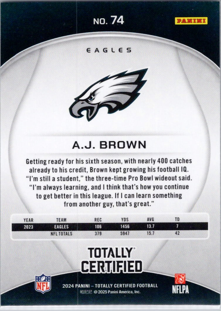 2024 Panini Totally Certified #74 A.J. Brown Philadelphia Eagles