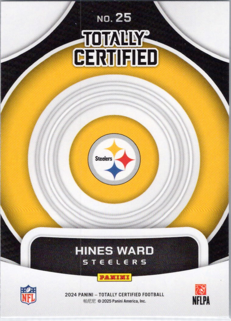 2024 Panini Totally Certified #25 Hines Ward On Target Pittsburgh Steelers