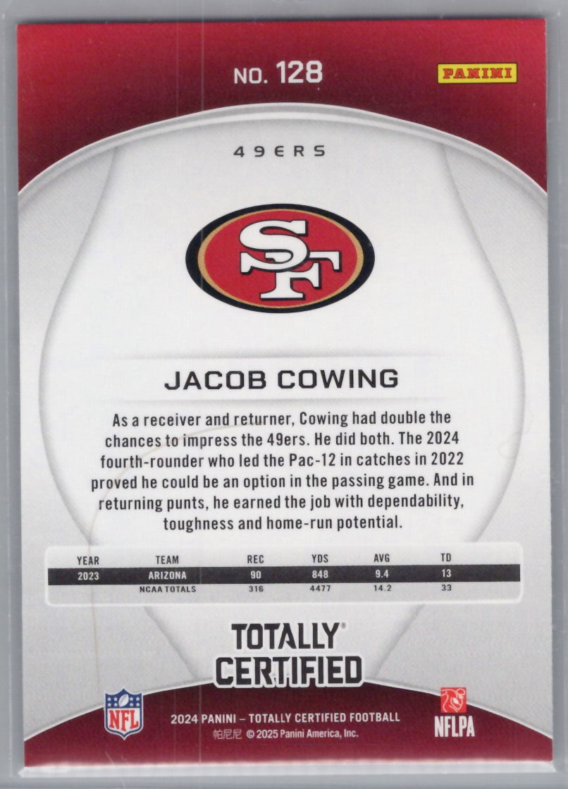 2024 Panini Totally Certified #128 Jacob Cowing San Francisco 49ers