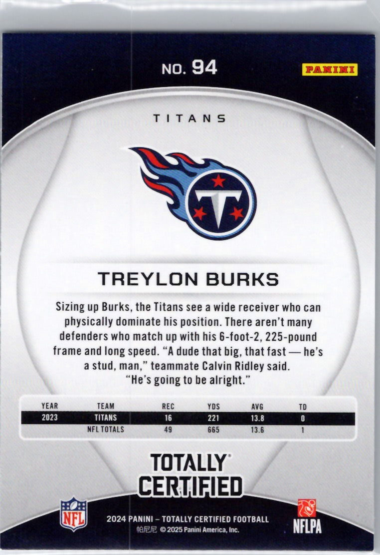 2024 Panini Totally Certified #94 Treylon Burks Tennessee Titans