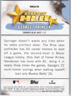 2025 Topps #SMLB-56 George Springer Stars of MLB Toronto Blue Jays