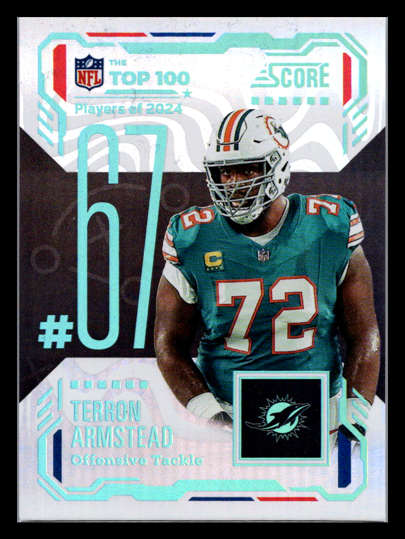 2025 Score #67 Terron Armstead Top 100 Miami Dolphins