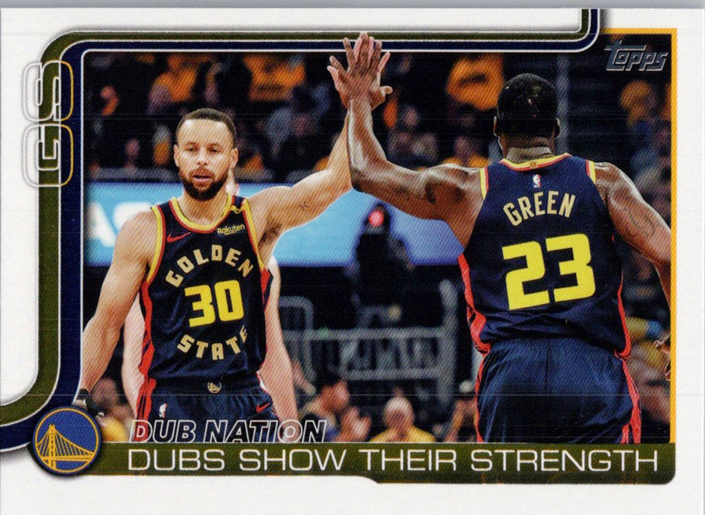 2025-26 Topps #291 Dubs Nation: Dubs Show Their Strength Golden State Warriors