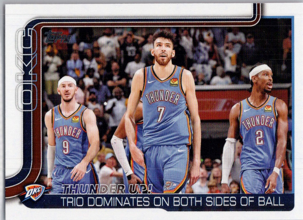 2025-26 Topps #288 Thunder Up!: Trio Dominates On Both Sides Of Ball Oklahoma City Thunder