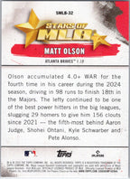 2025 Topps #SMLB-32 Matt Olson Stars of MLB Atlanta Braves