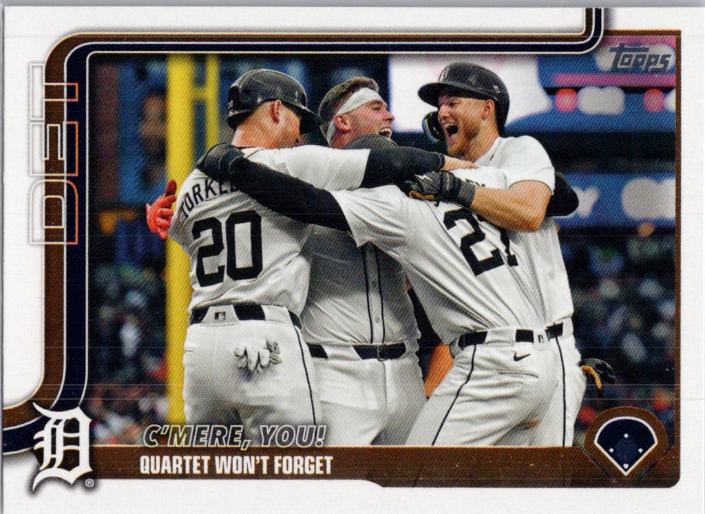 2025 Topps #491 C'mere, you! Quartet Won’t Forget Detroit Tigers