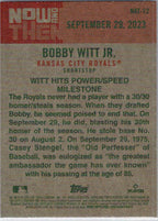 2024 Topps Heritage #NAT-12 Bobby Witt Jr. Now and Then Kansas City Royals