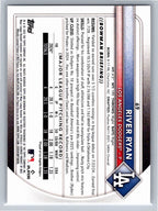 2025 Bowman #69 River Ryan Los Angeles Dodgers